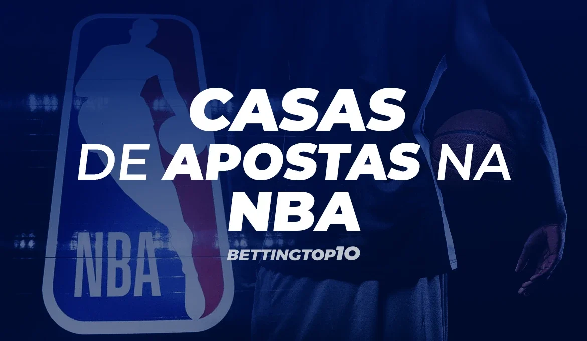 Melhores casas de apostas na NBA